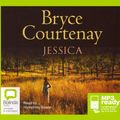Cover Art for B000VZPW70, Jessica by Bryce Courtenay