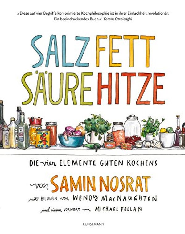 Cover Art for 9783956142628, Salz. Fett. Säure. Hitze: Die vier Elemente guten Kochens by Samin Nosrat