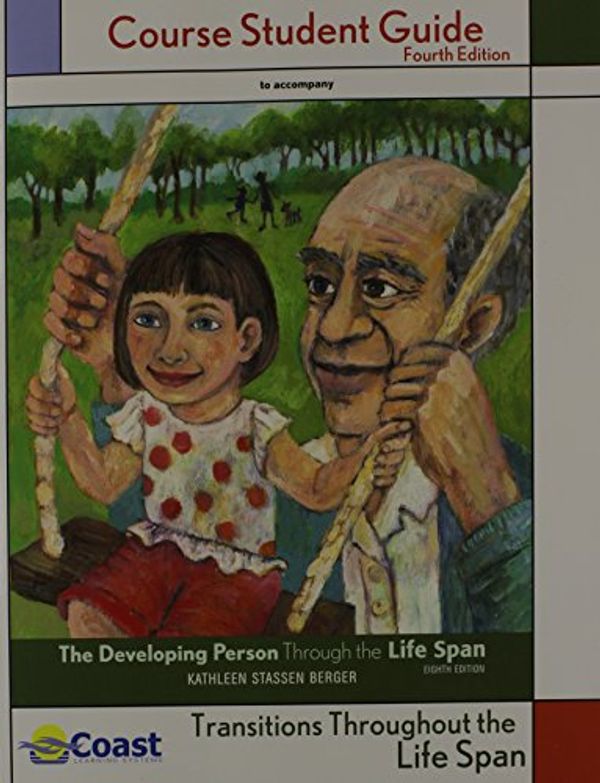 Cover Art for 9781429234511, Developing Person Through the Lifespan Coast Telecourse Studyguide by Professor Kathleen Stassen Berger
