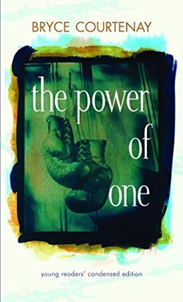 Cover Art for B01FIZ8BPW, The Power of One: Young Readers' Condensed Edit by Bryce Courtenay (2007-07-10) by Bryce Courtenay