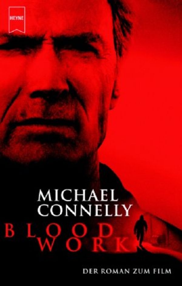 Cover Art for 9783453209435, Blood Work. Roman zum Film. by Michael Connelly