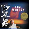 Cover Art for 9781743114896, That Eye, the Sky by Tim Winton