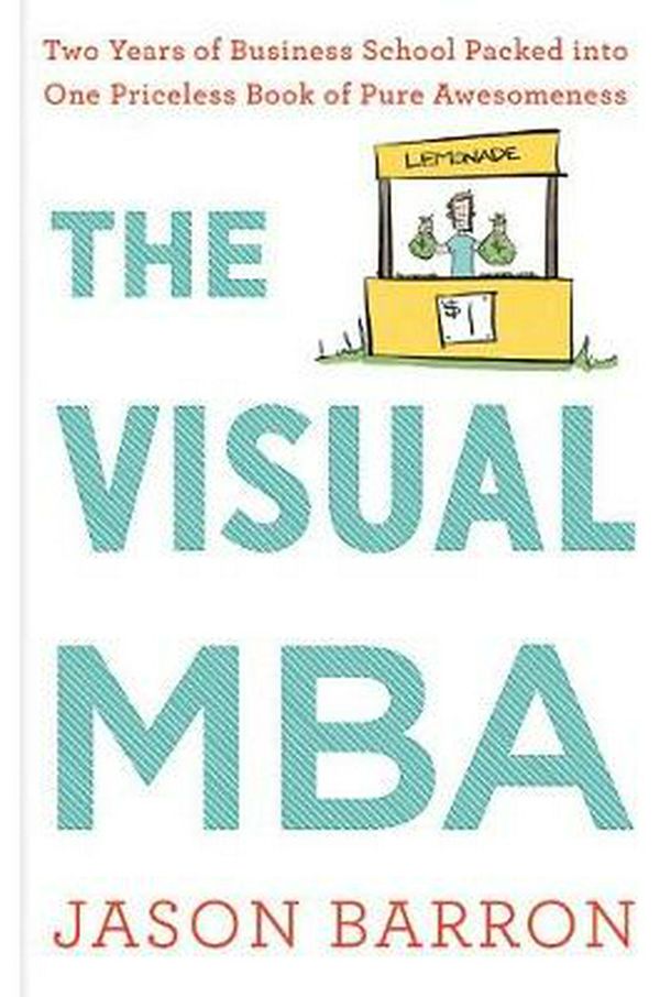 Cover Art for 9780358023951, The Visual MBA by Jason Barron