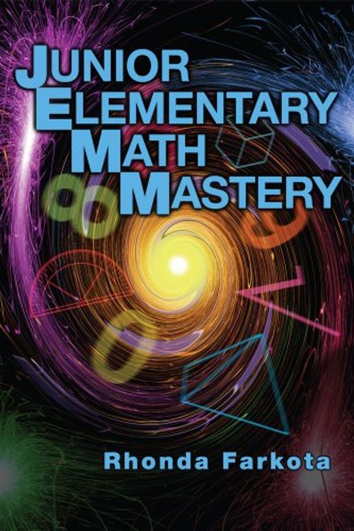 Cover Art for 9780980790504, Junior Elementary Math Mastery (Jemm) by Rhonda Farkota