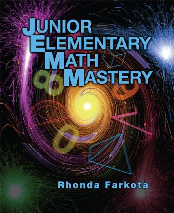 Cover Art for 9780980790504, Junior Elementary Math Mastery (Jemm) by Rhonda Farkota