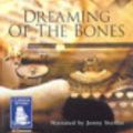 Cover Art for 9781841971841, Dreaming of the Bones by Deborah Crombie