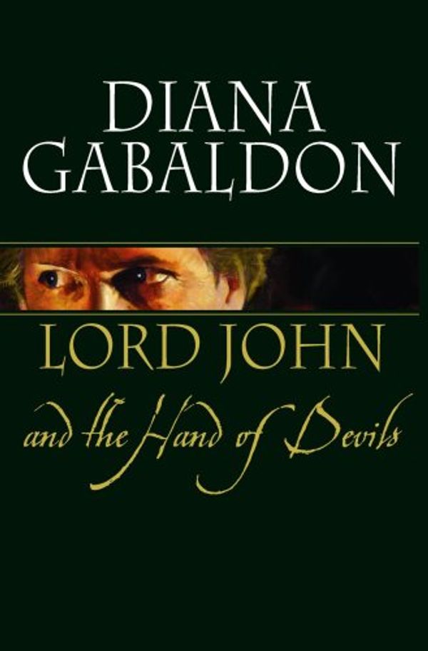 Cover Art for 9781602851177, Lord John and the Hand of Devils by Diana Gabaldon