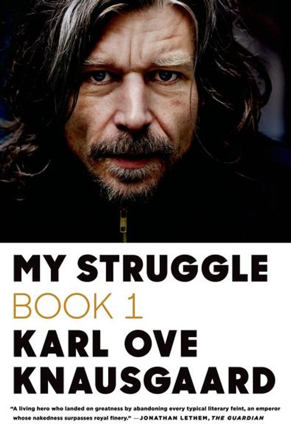 Cover Art for 9780374711122, My Struggle: Book 1 by Karl Ove Knausgaard