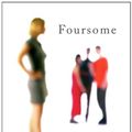 Cover Art for 9781554680528, Foursome by Jane Fallon