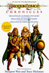 Cover Art for 9780880386524, The Chronicles Trilogy Paperback: Dragonlance Chronicles/Dragons of Autumn Twilight/Dragons of Winter Night/Dragons of Spring Dawning by Margaret Weis, Tracy Hickman