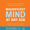 Cover Art for 9780739377215, Magnificent Mind at Any Age by Daniel G. Amen