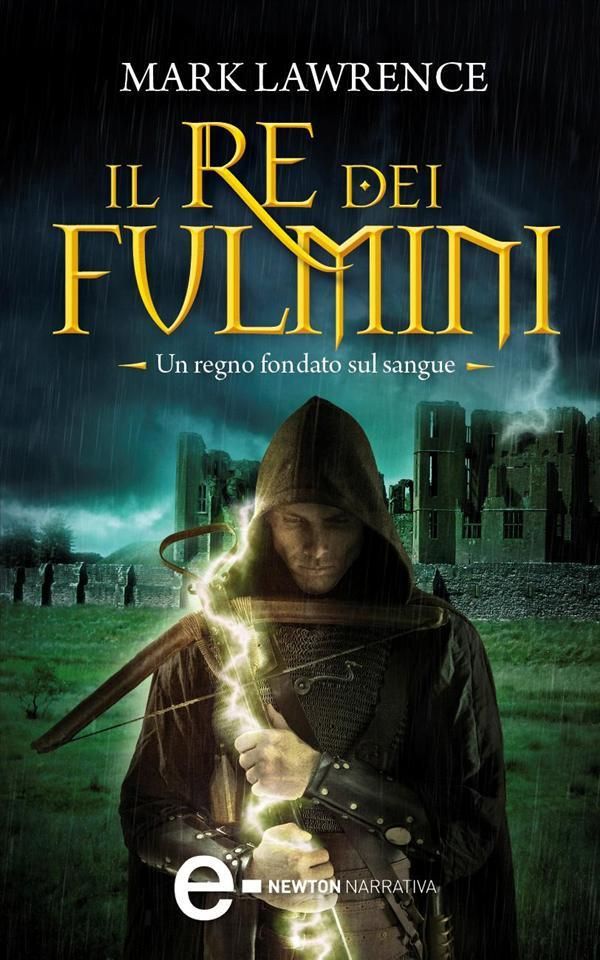 Cover Art for 9788854149496, Il re dei fulmini by Mark Lawrence