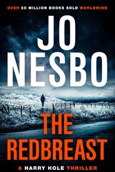 Cover Art for 9780099546771, The Redbreast: A Harry Hole thriller (Oslo Sequence 1) by Jo Nesbo