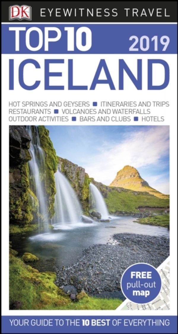 Cover Art for 9780241310625, Top 10 Iceland: 2019 (DK Eyewitness Travel Guide) by Dk Travel