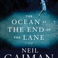 Cover Art for 9780062255679, The Ocean at the End of the Lane by Neil Gaiman