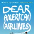 Cover Art for 9780547237909, Dear American Airlines by Jonathan Miles