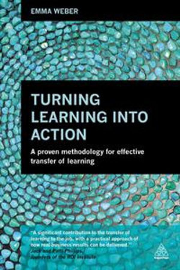 Cover Art for 9780749472238, Turning Learning into Action by Emma Weber
