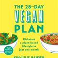 Cover Art for 9781509874941, 28-Day Vegan Plan by Kim Julie Hansen