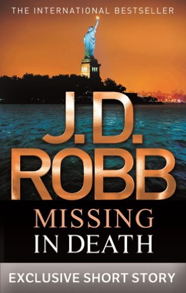 Cover Art for B0099V26YO, Missing In Death by Robb, J. D.