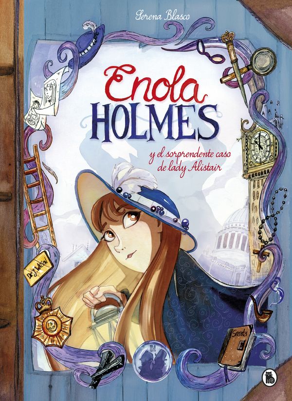 Cover Art for 9788402422910, Enola Holmes y el sorprendente caso de Lady Alistair/ Enola Holmes - The Case of the Left-Handed Lady by Nancy Springer