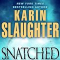 Cover Art for 9780345538161, Snatched by Karin Slaughter