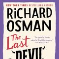 Cover Art for 9780593299425, The Last Devil to Die by Richard Osman