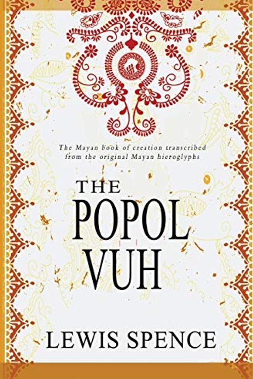 Cover Art for 9781461069102, The Popol Vuh by Lewis Spence