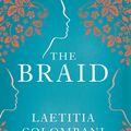 Cover Art for 9781509881086, The Braid by Laetitia Colombani
