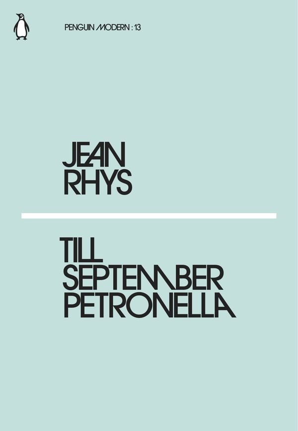 Cover Art for 9780241337585, Till September Petronella by Jean Rhys