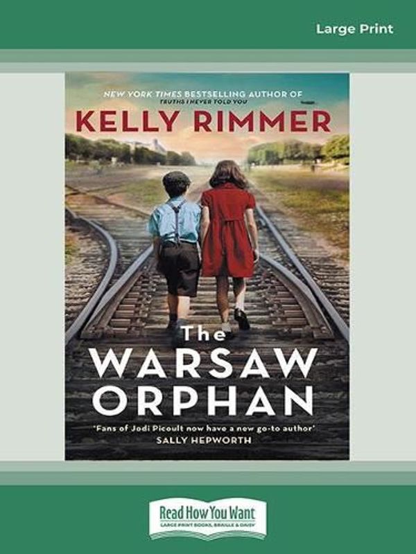 Cover Art for 9780369366733, The Warsaw Orphan by Kelly Rimmer