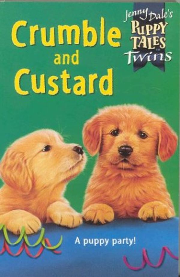 Cover Art for 9780330484244, Twins: Crumble and Custard (Jenny Dale's Puppy Tales) by Jenny Dale