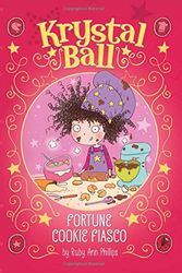Cover Art for 9781479558766, Fortune Cookie Fiasco (Krystal Ball) by Ruby Ann Phillips
