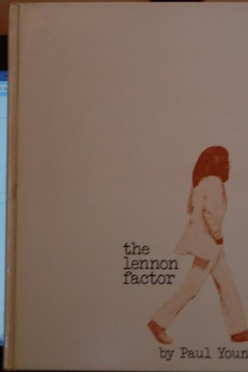 Cover Art for 9780812814651, The (John) Lennon Factor by Paul Young