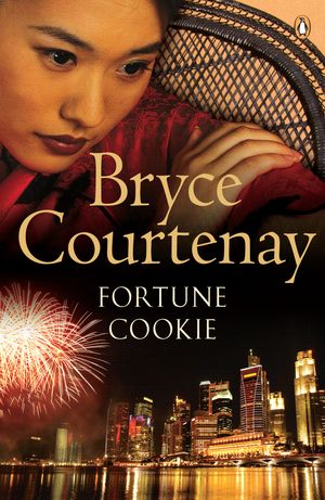 Cover Art for 9780143205616, Fortune Cookie by Bryce Courtenay