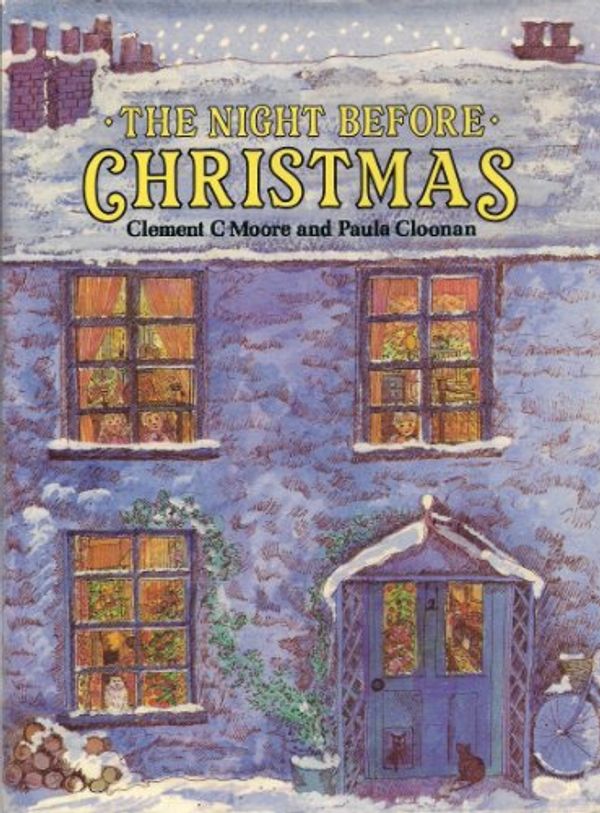 Cover Art for 9780872264168, The Night Before Christmas by Clement Clarke Moore, Paula Cloonan