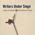 Cover Art for 9780814767436, Writers Under Siege by 