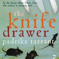 Cover Art for 9781844719846, The Knife Drawer by Padrika Tarrant