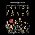 Cover Art for 9781483059594, Inside Delta Force by Eric L. Haney