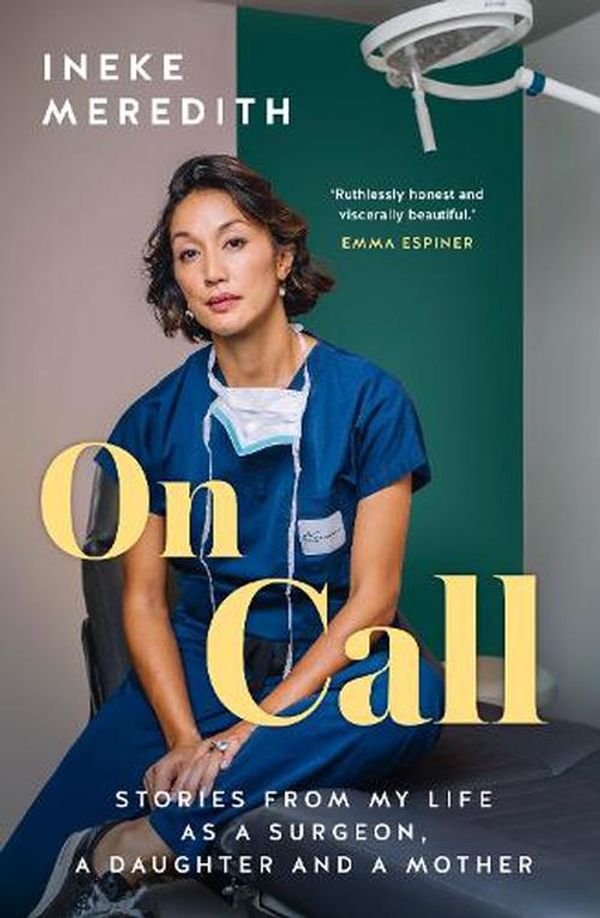 Cover Art for 9781775542377, On Call by Ineke Meredith