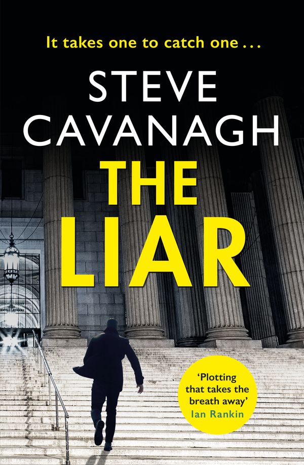 Cover Art for 9781409152392, The Liar: It takes one to catch one. by Steve Cavanagh