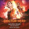 Cover Art for 9781787534421, Doctor Who: Molten Heart by Dan Starkey
