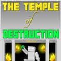 Cover Art for 9781310500879, The Temple of Destruction Trilogy by Mark Mulle