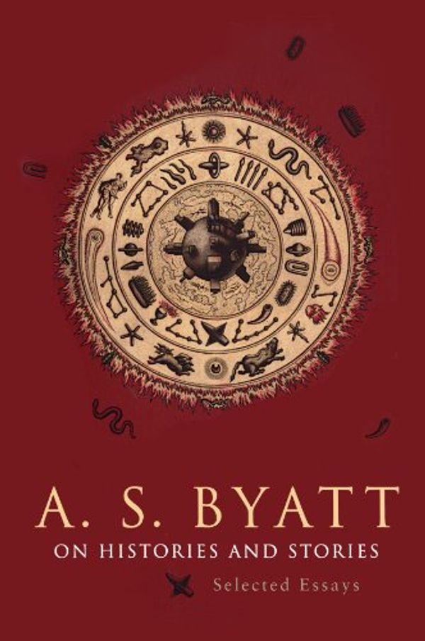 Cover Art for 9780674008335, On Histories and Stories by A. S. Byatt