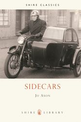 Cover Art for 9780747803447, Sidecars (Shire Library) by Jo Axon