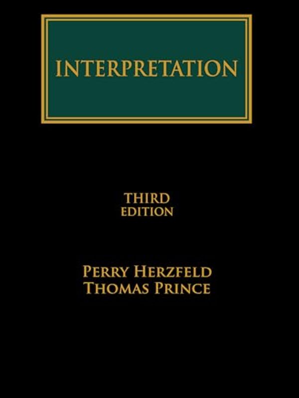 Cover Art for 9780455503196, Interpretation Third Edition - Book by Herzfeld, Perry, Prince, Thomas