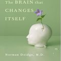 Cover Art for 9781429528771, The Brain That Changes Itself by Norman Doidge