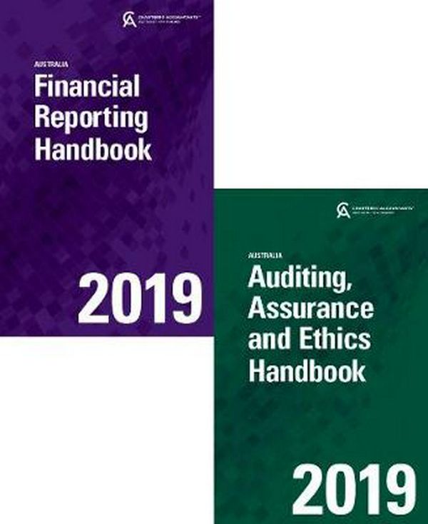 Cover Art for 9780730371403, Financial Reporting Handbook 2019 Australia + Auditing, Assurance and Ethics Handbook 2019 Australia by Caanz (Chartered Accountants Australia & New Zealand)