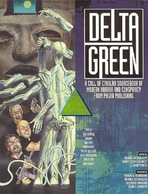 Cover Art for 9781887797085, Delta Green: Cthulhu Sourcebook by Dennis Detwiller, Adam Scott Glancy, John Tynes