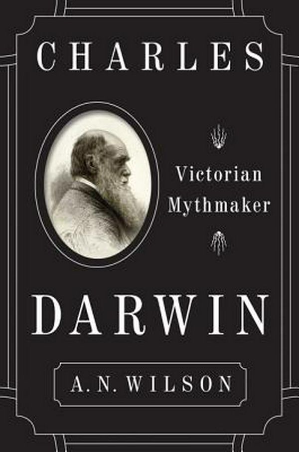 Cover Art for 9780062433503, Charles Darwin by A N. Wilson