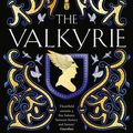 Cover Art for 9780008567750, The Valkyrie by Kate Heartfield